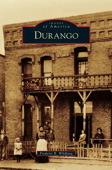Durango - Hardcover