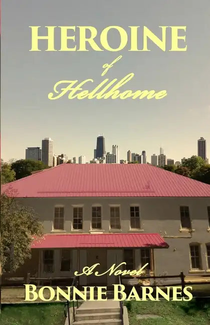 Heroine of Hellhome - Paperback