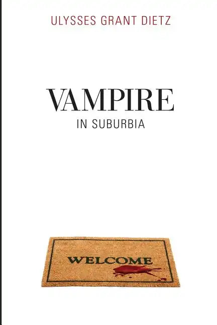 Vampire in Suburbia: A Sequel to Desmond - Paperback