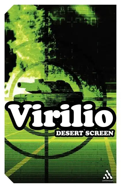 Desert Screen: War at the Speed of Light - Paperback