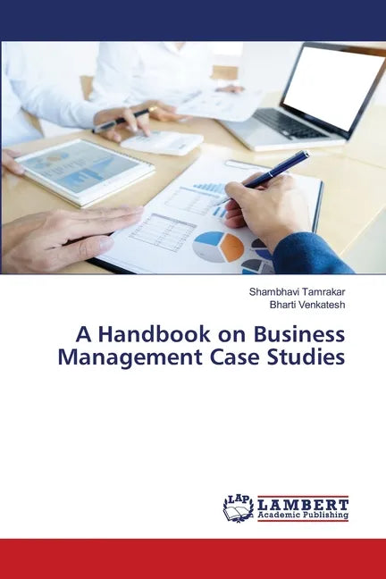 A Handbook on Business Management Case Studies - Paperback