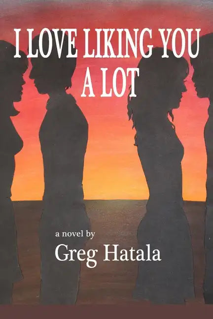 I Love Liking You A Lot - Paperback