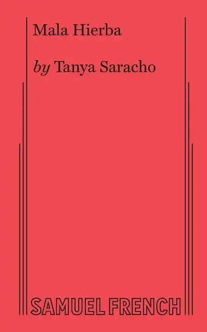 Mala Hierba - Paperback