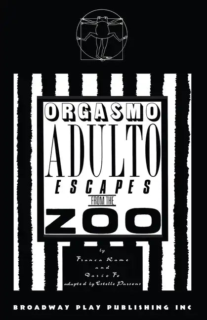 Orgasmo Adulto Escapes from the Zoo - Paperback