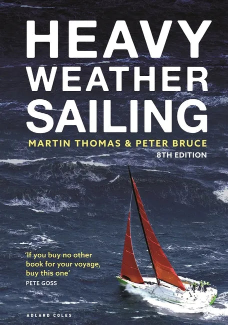 Heavy Weather Sailing 8th Edition - Hardcover