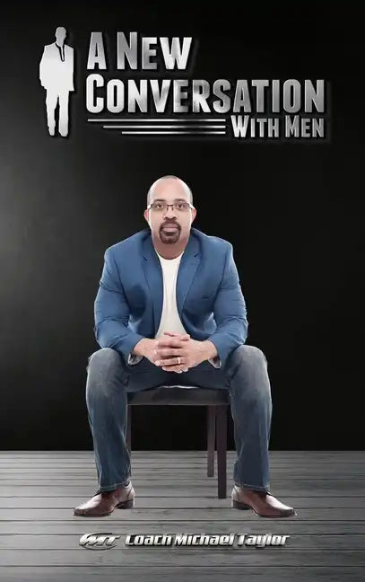 A New Conversation With Men - Hardcover