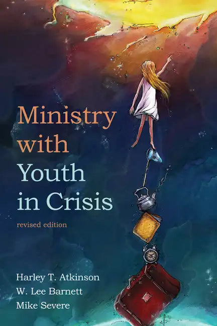 Ministry with Youth in Crisis, Revised Edition - Paperback