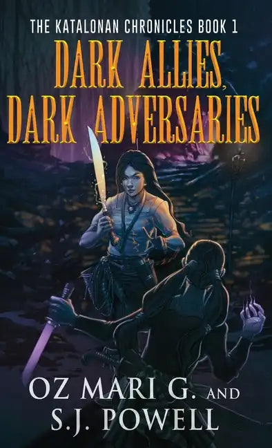 Dark Allies, Dark Adversaries - Hardcover