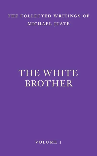 The White Brother: An Occult Autobiography - Paperback