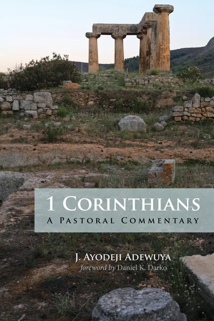 1 Corinthians: A Pastoral Commentary - Paperback