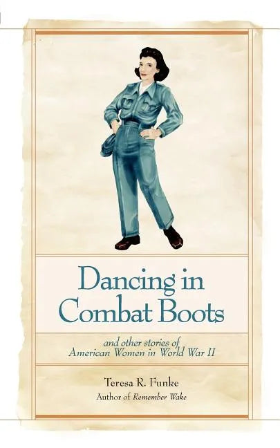 Dancing in Combat Boots - Paperback