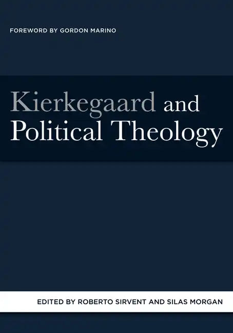Kierkegaard and Political Theology - Paperback