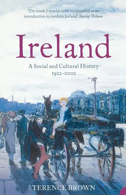 Ireland: A Social and Cultural History 1922-2002 - Paperback