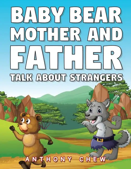 Baby Bear Mother and Father Talk About Strangers - Paperback
