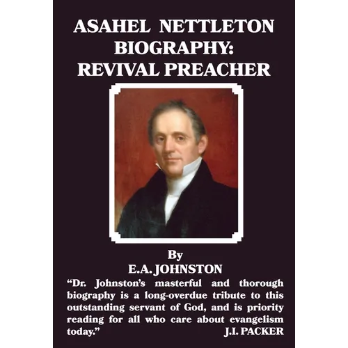 Asahel Nettleton: Revival Preacher - Paperback