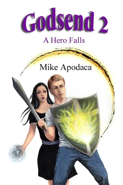Godsend 2: A Hero Falls - Paperback