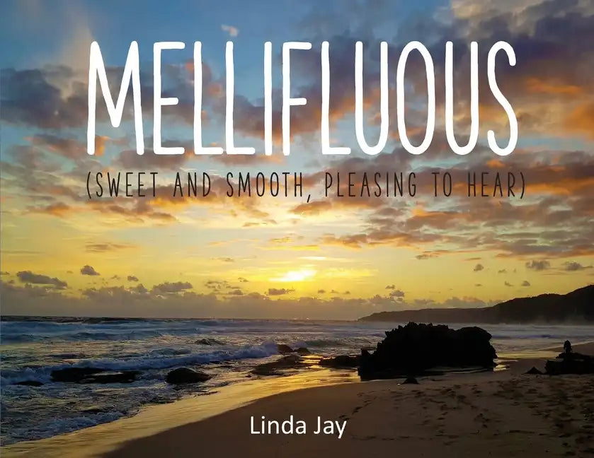 Mellifluous - Paperback