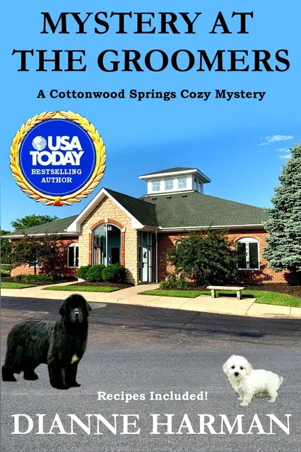 Mystery at the Groomers: A Cottonwood Springs Cozy Mystery - Paperback