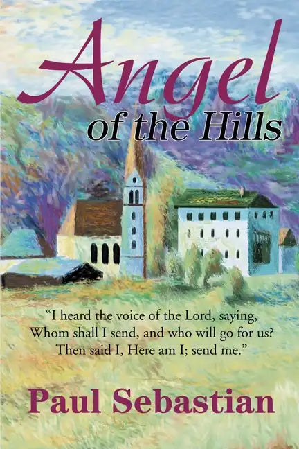 Angel of the Hills - Paperback