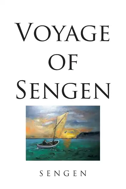 Voyage of Sengen - Paperback