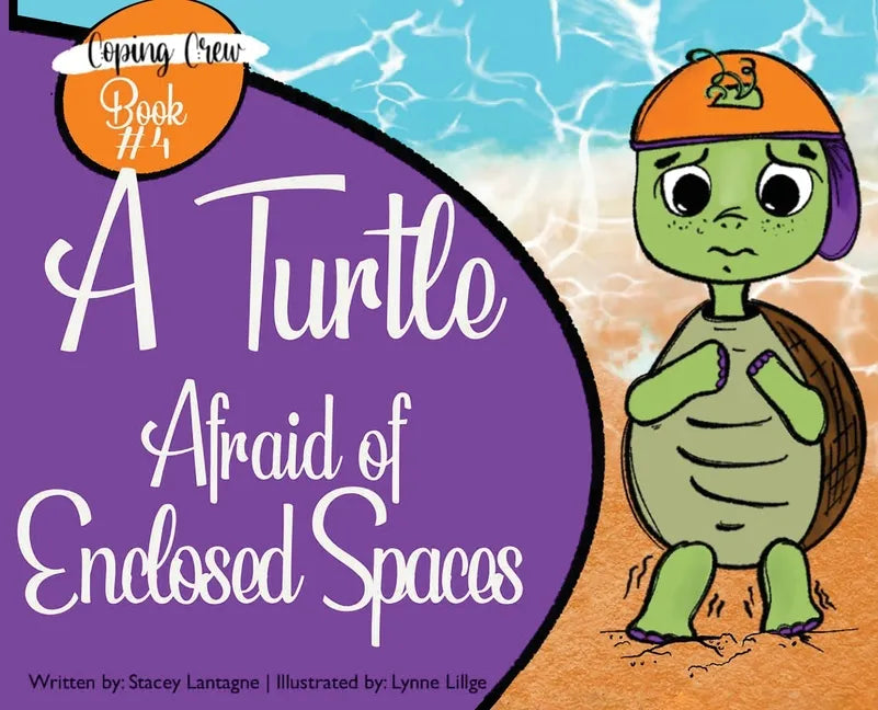 A Turtle Afraid of Enclosed Spaces - Hardcover