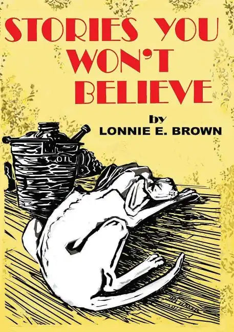Stories You Won't Believe - Paperback