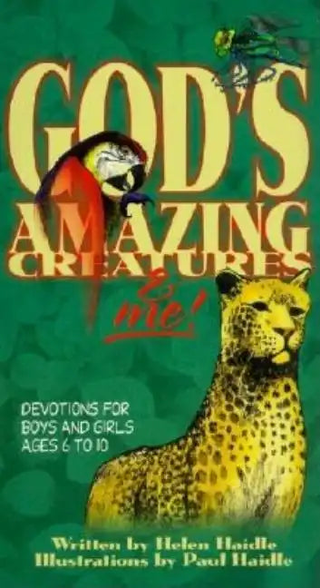 God's Amazing Creatures & Me!: Devotions for Boys and Girls Ages 6 to 10 - Spiral