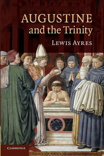 Augustine and the Trinity - Paperback