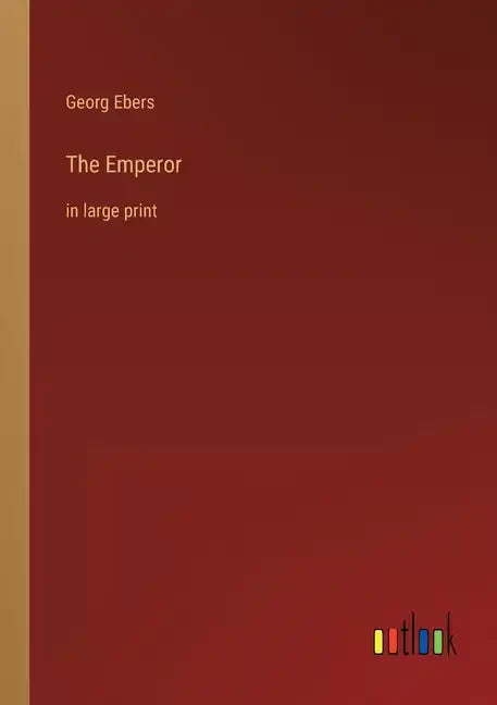 The Emperor: in large print - Paperback