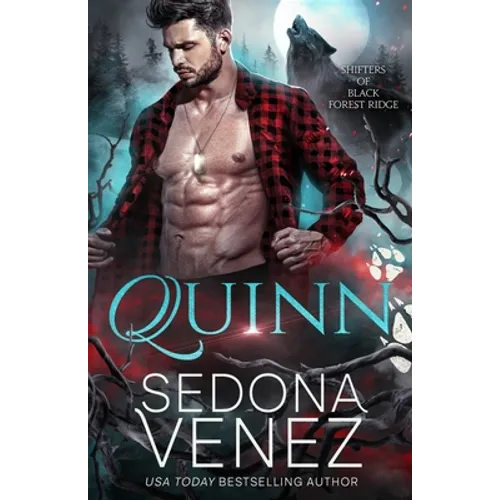 Shifters of Black Forest Ridge: Quinn: A Fated Mates Paranormal Romance - Paperback
