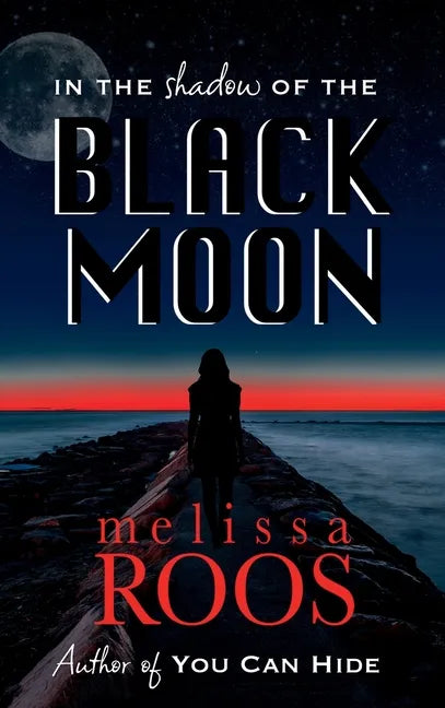 In The Shadow of the Black Moon - Hardcover
