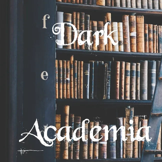 Dark Academia - Paperback