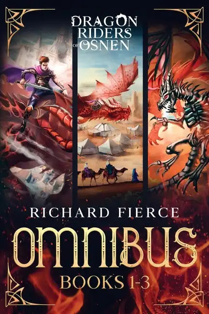 Dragon Riders of Osnen: Episodes 1-3 (Dragon Riders of Osnen Omnibus Book 1) - Paperback