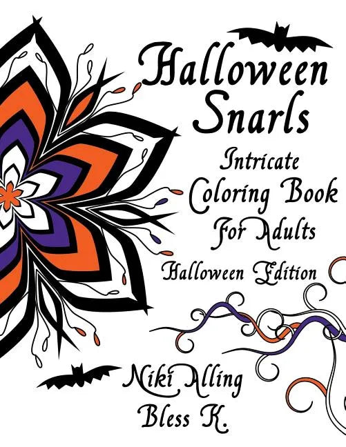 Halloween Snarls: Intricate Coloring Book For Adults - Paperback