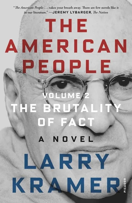 The American People: Volume 2: The Brutality of Fact: A Novel - Paperback