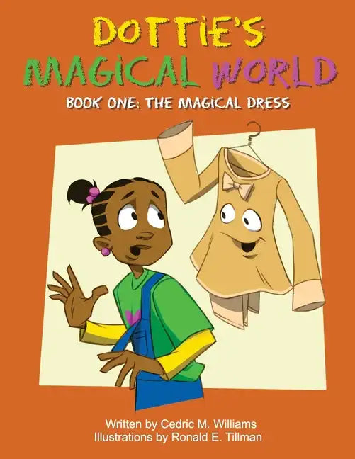 Dottie's Magical World Book 1 - Paperback