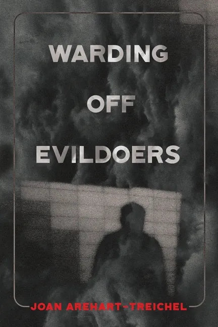 Warding Off Evildoers - Paperback