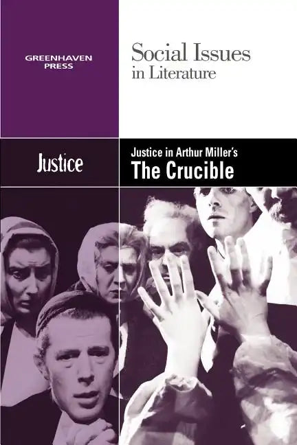 Justice in Arthur Miller's the Crucible - Paperback