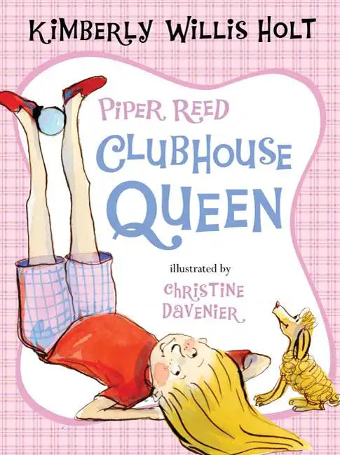 Piper Reed, Clubhouse Queen - Paperback