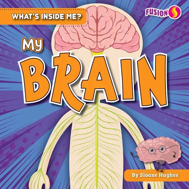 My Brain - Library Binding