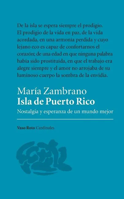 Isla de Puerto Rico: Nostalgia y esperanza de un mundo mejor - Paperback