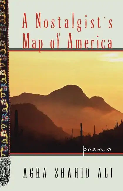 A Nostalgist's Map of America: Poems - Paperback