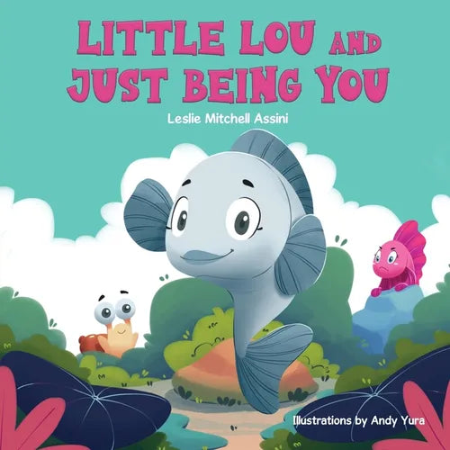 Little Lou and Just Being You - Paperback
