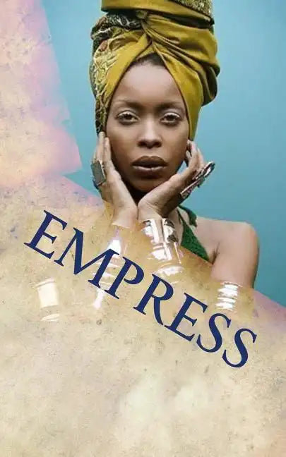 Empress: 20 Principles for Rastafari Wife & Mother - Paperback