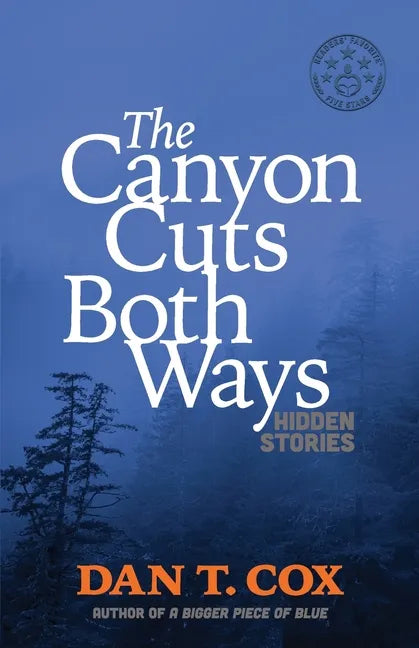 The Canyon Cuts Both Ways: hidden stories - Paperback