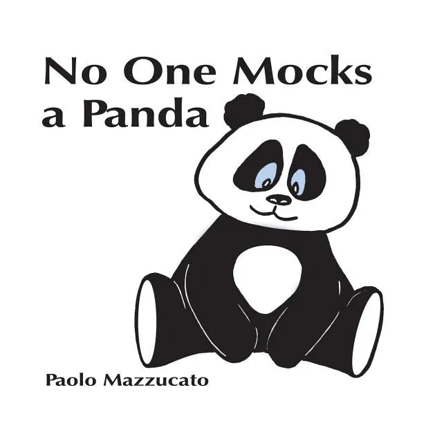 No One Mocks a Panda - Hardcover