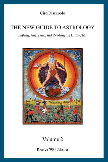 The New Guide to Astrology: Casting, Analysing and Reading the Birth Chart - Paperback
