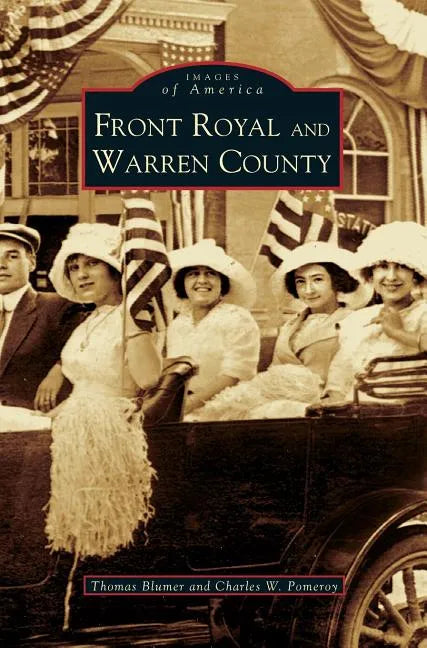 Front Royal and Warren County - Hardcover