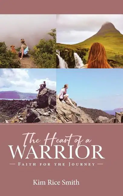 The Heart of a Warrior - Hardcover