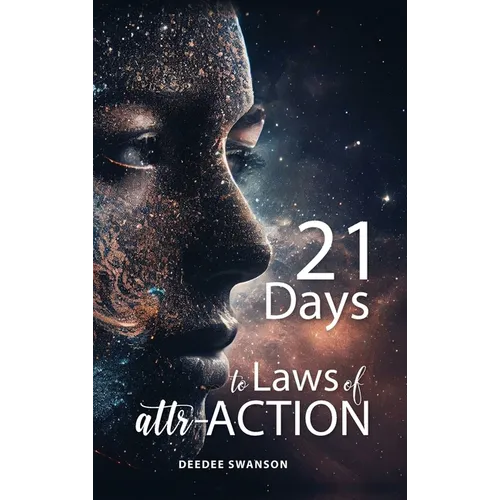 21 Days to Laws of attr-ACTION - Hardcover